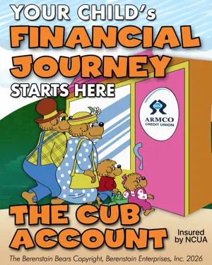 Your child's financial journey beings at Armco Credit Union with a Cub Account