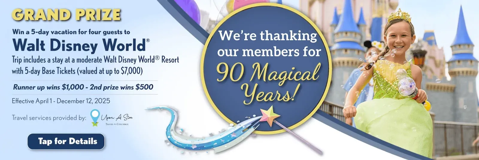 Win a 5-day vacation for four guests to Walt Disney World® Trip includes a stay at a moderate Walt Disney World® Resort with 5-day Base Tickets (valued at up to $7,000)